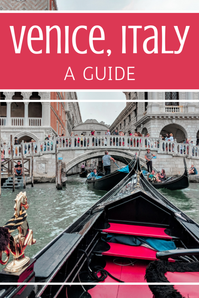 Venice, Italy - A Travel Guide